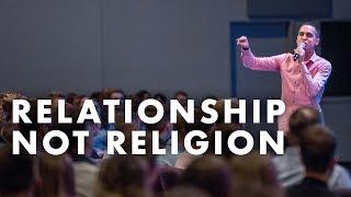 Isaiah Saldivar | Relationship Not Religion