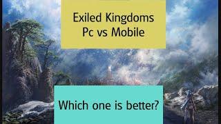 Exiled Kingdoms | Pc or Mobile? Which version of the game should you get? Main differences.