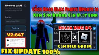 Cách Hack Delta VNG V4 Cần File Login Mới Nhất Fix Update 100% - Hack Roblox VNG Blox Fruits Update