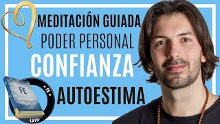 ️MEDITACIÓN GUIADA️ para aumentar tu FE, PODER PERSONAL, AUTOESTIMA y AMOR PROPIO.
