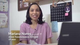 Ashoka Young Changemakers - Mariana Nunes