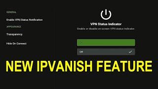  New IPVanish VPN Status Indicator for Firestick / Android TV - VPNSafetyDot Alternative