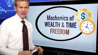 The Mechanics of Wealth & Time Freedom - Early Stage to Advanced - Tim Sales