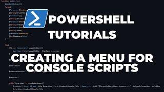 PowerShell Tutorials : Creating menu for scripts