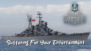 World of Warships - Suffering For Your Entertainment
