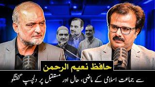 Hafiz Naeem-ur-Rehman on Jamaat-e-Islami's Past, Present & Future | Syed Mehdi Bukhari Podcast #18