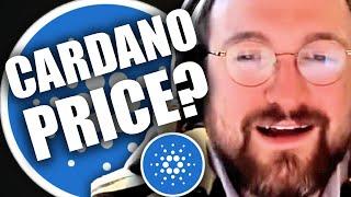 NEVER ASK ME About CARDANO PRICE PREDICATIONS - Charles Hoskinson on ADA Price!