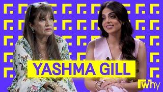 Yashma Gill | FWhy Podcast | Ep 27