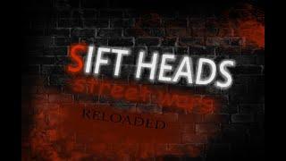 SIFT HEADS STREET WARS RELOADED Main Theme By T0mGR