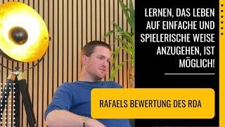 Rafael über Reality Design Academy.  Marc Kettenbach Coaching, Reality Design, Business Mentoring.