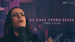 Nayara Kedima - De Nada Tenho Falta (Cover)