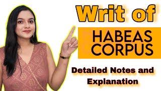 Writ of Habeas Corpus Meaning Explanation Constitution Law lecture notes Lawvita