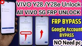 Vivo Y28 / Vivo Y28e  5g Frp Bypass|  All Vivo Android 13 / 14 Frp unlock | VIVO Bypass Frp latest