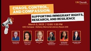 Chaos, Control, and Compassion: Supporting Immigrant Rights, Research, and Resilience