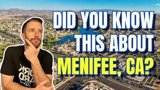 6 Facts You Need to Know BEFORE Moving to Menifee CA