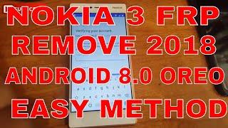 How To Nokia 3 Frp Bypass Without PC Android 8.0 Easy Method 2018
