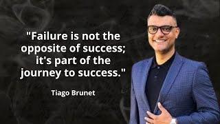 Tiago Brunet the best quotes to listen and reflect on
