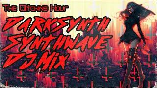 The Glitching Hour Darksynth/Synthwave DJ Mix