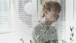 Best Of Myungjun's Vocals