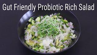 Gut Friendly Probiotic Rich Salad Recipe - Healthy Salad Recipes For Weight Loss - Avocado Salad