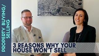 Property Buying/Selling | 3 Reasons why your house won’t sell