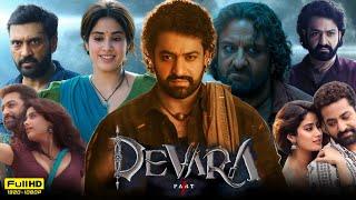 Devara Part -1 Full Movie In Hindi 2024 | Jr NTR | Saif Ali Khan | Janhvi Kapoor | Reviews & Facts