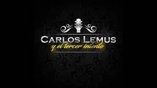 A cada rato x carlos lemus