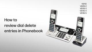 Review, dial or delete phonebook entries - VTech VS113 VS113-2 VS113-4 VS113-5