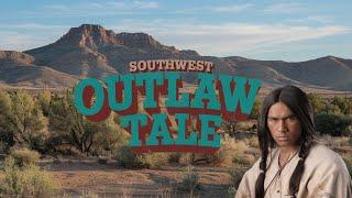 Forgotten Outlaw, Apache Kid: New Mexico Outlaw, Arizona Outlaw, Southwest Desert Outlaw