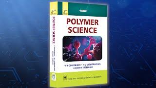 Polymer Science By V R Gowariker, N V Viswanathan & Jayadev Sreedhar | Polymer Science Book