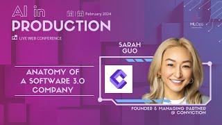 Anatomy of a Software 3.0 Company // Sarah Guo // AI in Production Keynote