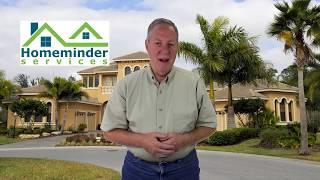 Why is Homeminder Services the #1 Sarasota Home Watch company?