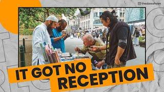 It Got No Reception - Street Dawah - Sydney Australia