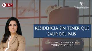 RESIDENCIA AMERICANA SIN SALIR DEL PAÍS