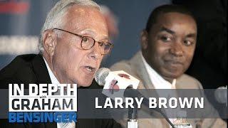 Larry Brown: Isiah Thomas didn’t let me do my job