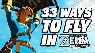 33 Amazing Ways To Fly In Zelda: Breath of the Wild