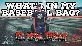 What's In My Baseball Bag? ft. Will Taylor From The Baseball Bat Bros