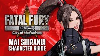 【ENG】FATAL FURY: CotW｜MAI｜Character Breakdown