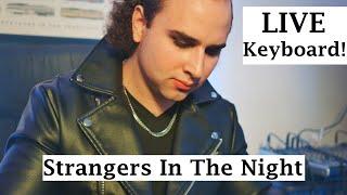 Charlie Walkrich - Strangers In The Night (Frank Sinatra Piano Cover) Live Keyboard Performance