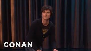 Tig Notaro Does Comedy With A Stool | CONAN on TBS