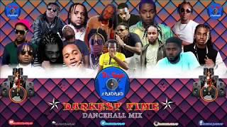 DARKEST TIME DANCEHALL MIXTAPE#BADBAD