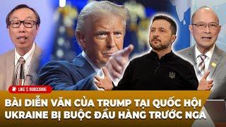 Tin Nổi Bật (03-04-2025) Bài diễn văn của Trump tại Quốc Hội - Ukraine bị buộc đầu hàng trước Nga