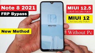 Redmi Note 8 2021 MIUI 12.5 FRP Bypass/Google Account Lock Bypass | Latest Security Patch-New Method