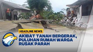 [HEADLINE NEWS, 23/01] Bencana Tanah Bergerak, Belasan Rumah Rusak