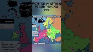 Which European country has the fastest high-speed trains? #maps #statistics #europe #facts #train