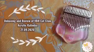 Unboxing and Review of VBH Cat Claw Acrylic Kalimba