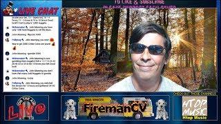 FiremanCV Saturday Livestream Hangout Try number 2