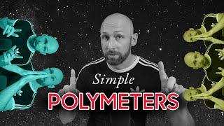 How to keep your boring loop endlessly spicy with Polymeters