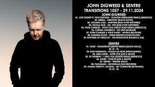 JOHN DIGWEED (UK) & SENTRE (UK) @ Transitions 1057 29.11.2024