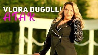 Vlora Dugolli - ATAK (Official Video 2024)